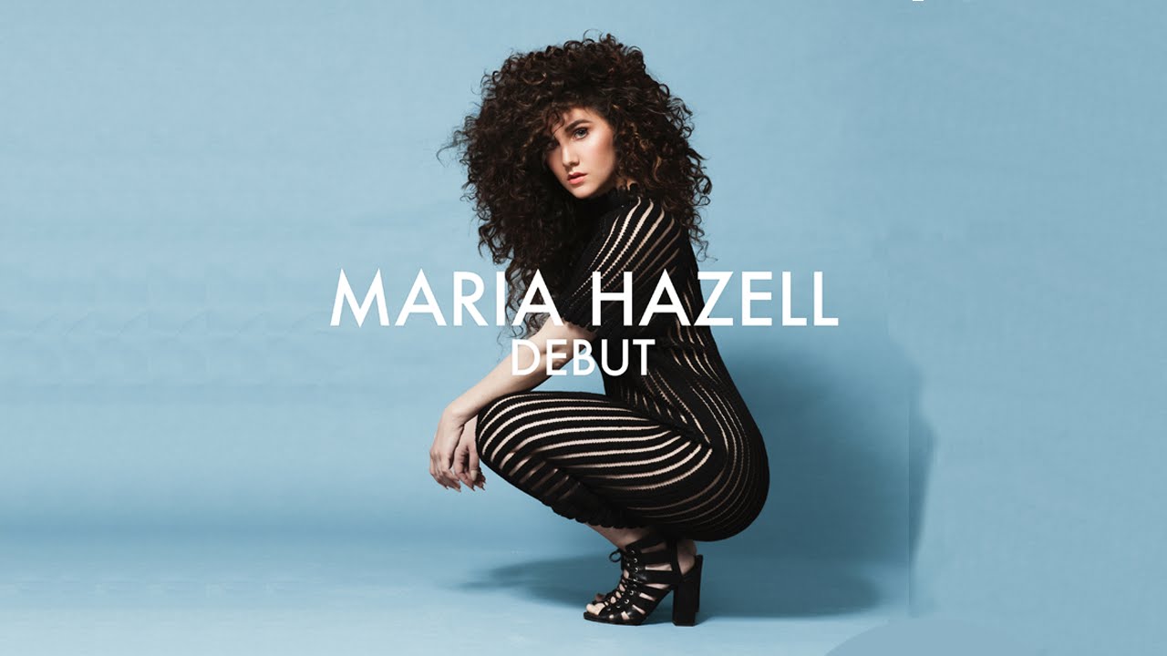 Maria Hazell - Debut (Audio)