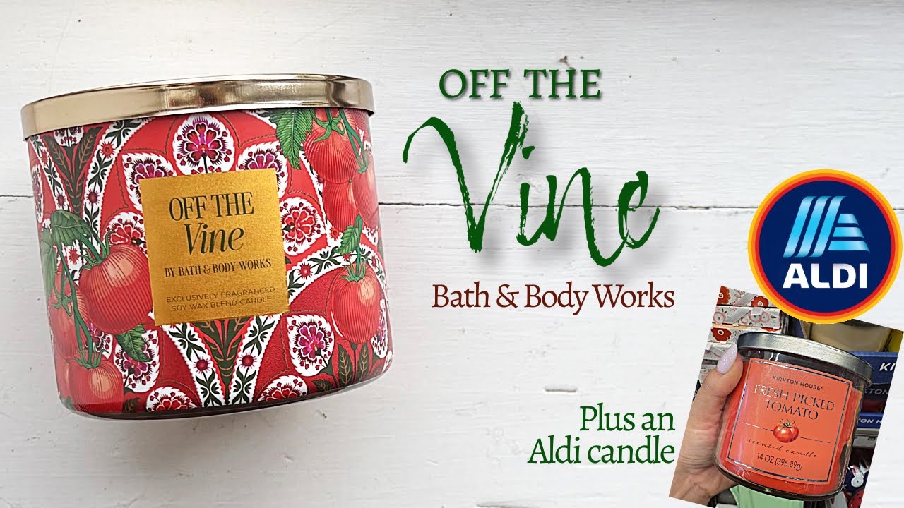 Off the Vine 🍅 from Bath & Body Works 🍅 + Aldi’s Fresh Picked Tomato 🍅 candle review
