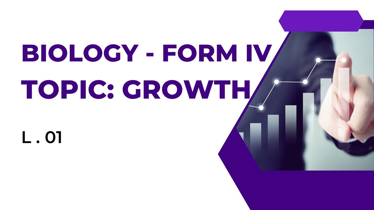 BIOLOGY GROWTH FORM 4   -   1 OF 9