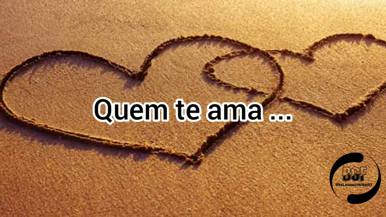 'Valorize Quem Te Ama
