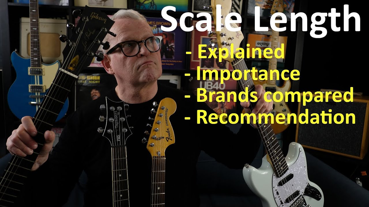 Guitar Scale Length: Explanation, Importance, Gibson, Fender, PRS scales compared, recommendation