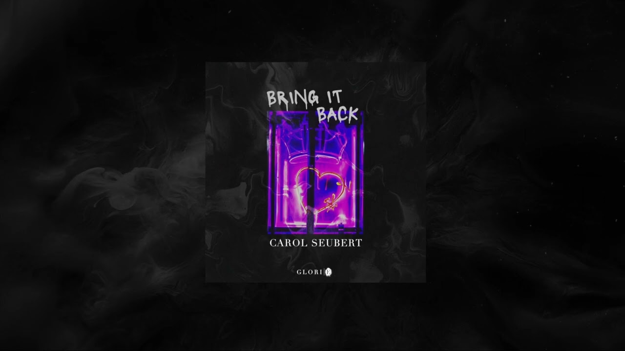 Carol Seubert - Bring It Back