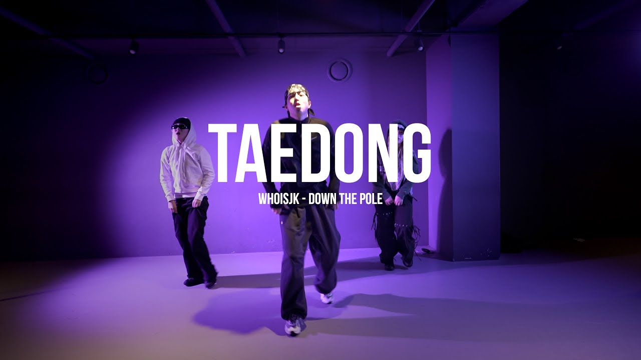 I whoisjk - DOWN THE POLE l TAEDONG l PLAY THE URBAN