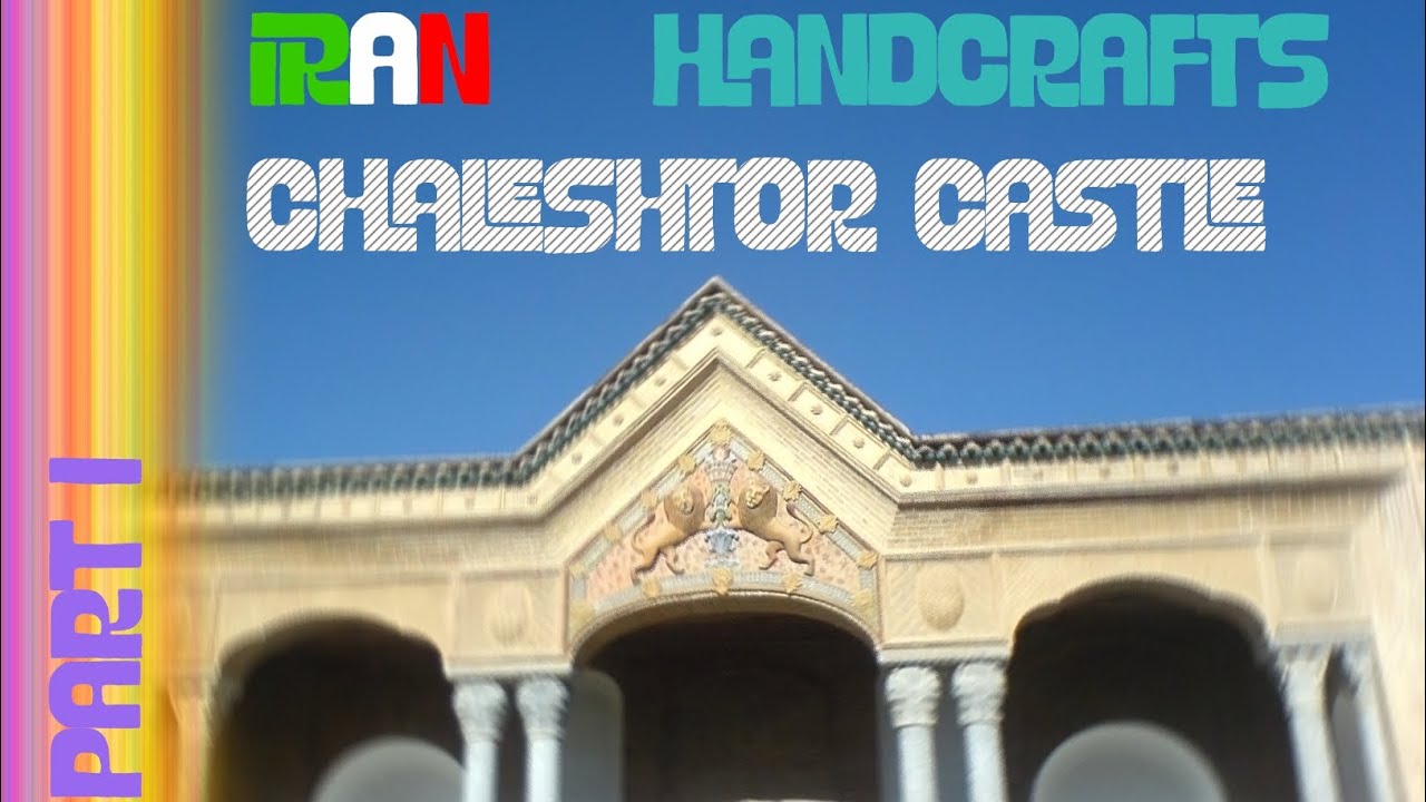 Walkthrough in Shahrekord- IRAN, Historical Castle and Handcrafts