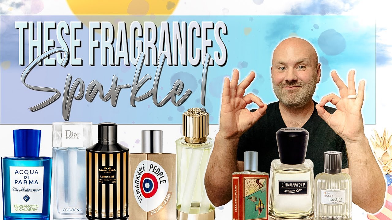 My Best Sparkling Effervescent Fragrances