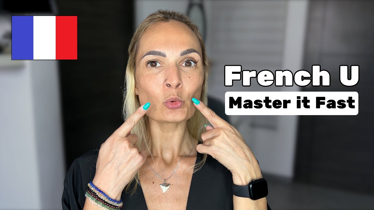 The Secret to Pronouncing U in French (Learn French Vowels)