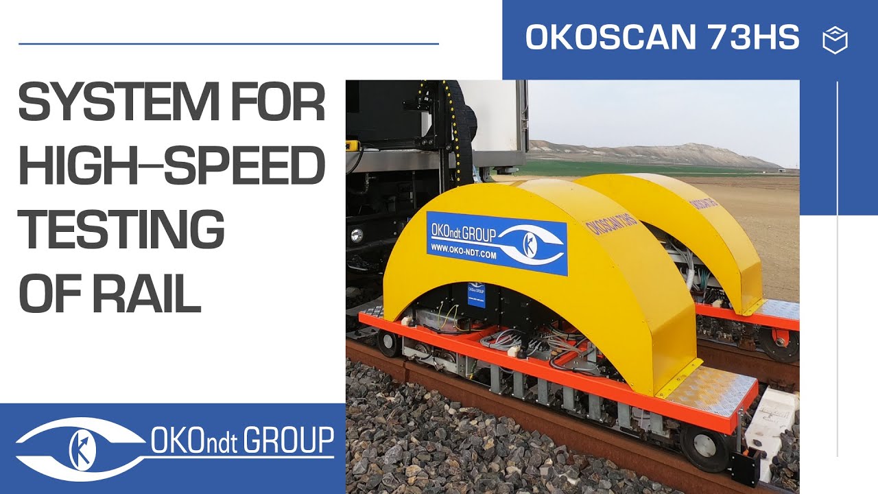 High-Speed Rail Testing System OKOSCAN 73HS