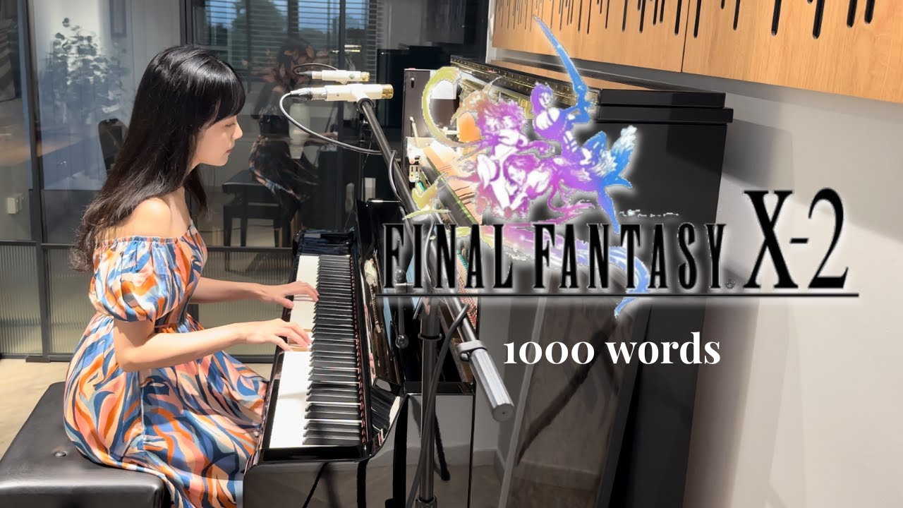 1000 Words | Final Fantasy X-2 Piano Collection | 1000の言葉