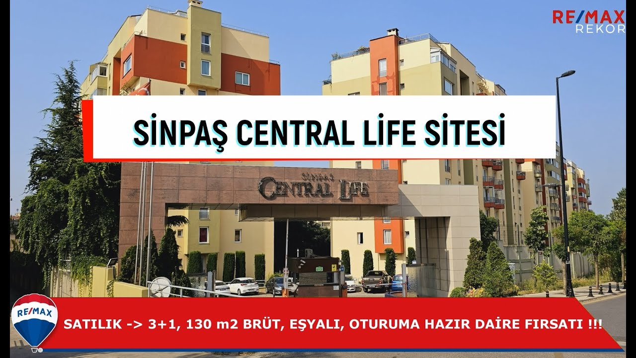 SİNPAŞ CENTRAL LİFE SİTESİ BENZERSİZ 130 m2 SATILIK 3+1 DAİRE FIRSATI