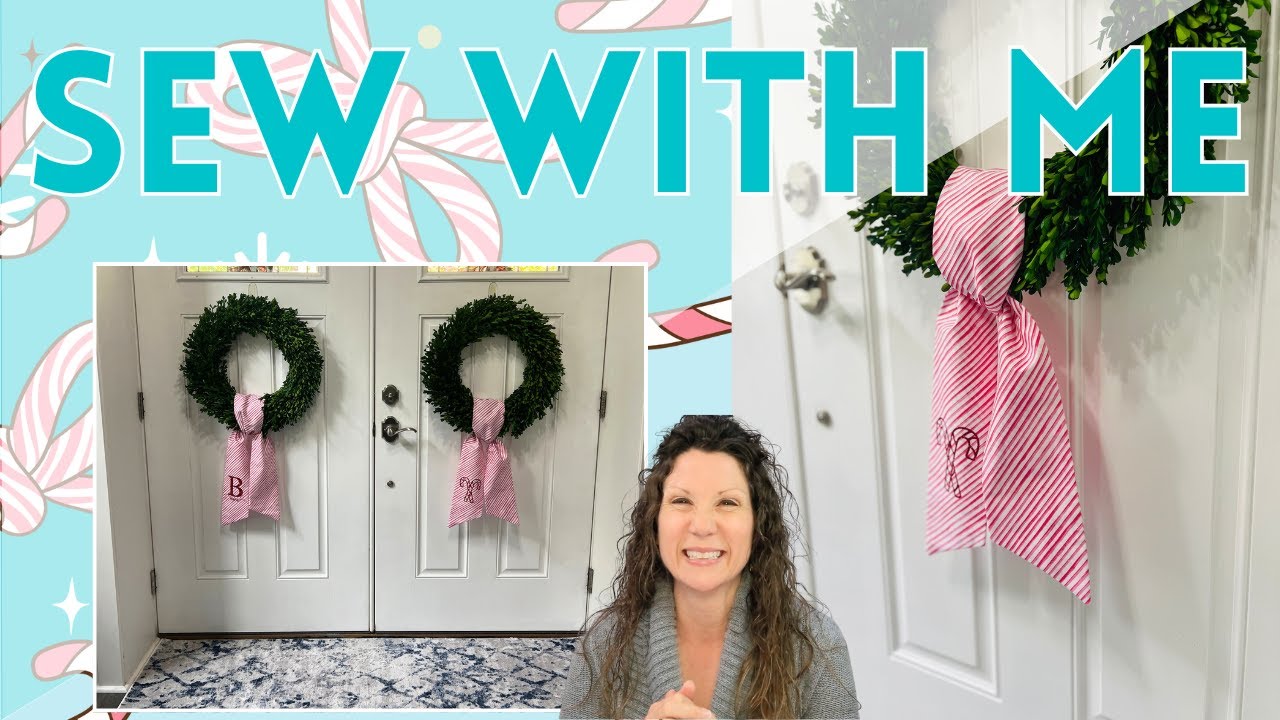 How to Sew and Monogram a Trendy Wreath Sash + The Candy Cane's Meaning