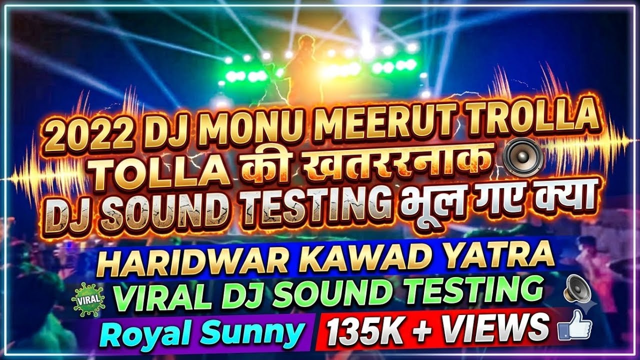 DJ MONU MEERUT PAR OPERATING KAISE HOTI HAI | HARIDWAR KAWAD YATRA 2022 | Royal Sunny Vlogs