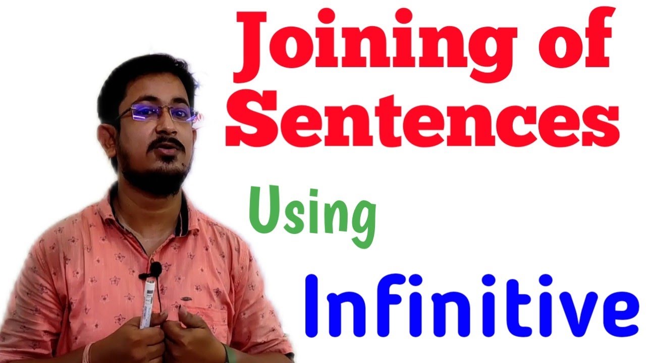 Joining with Infinitive || Simple sentence joining