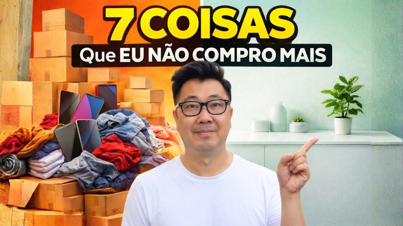 Liberte-se das Compras Desnecessárias: 7 Coisas que Eu Não Compro Mais