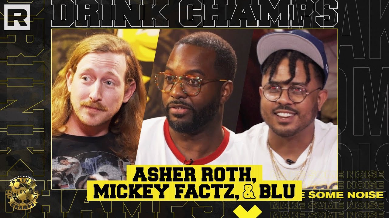 Asher Roth, Mickey Factz & Blu Talk Eminem, '09 XXL Freshman Cover, Careers & More | Drink Champs