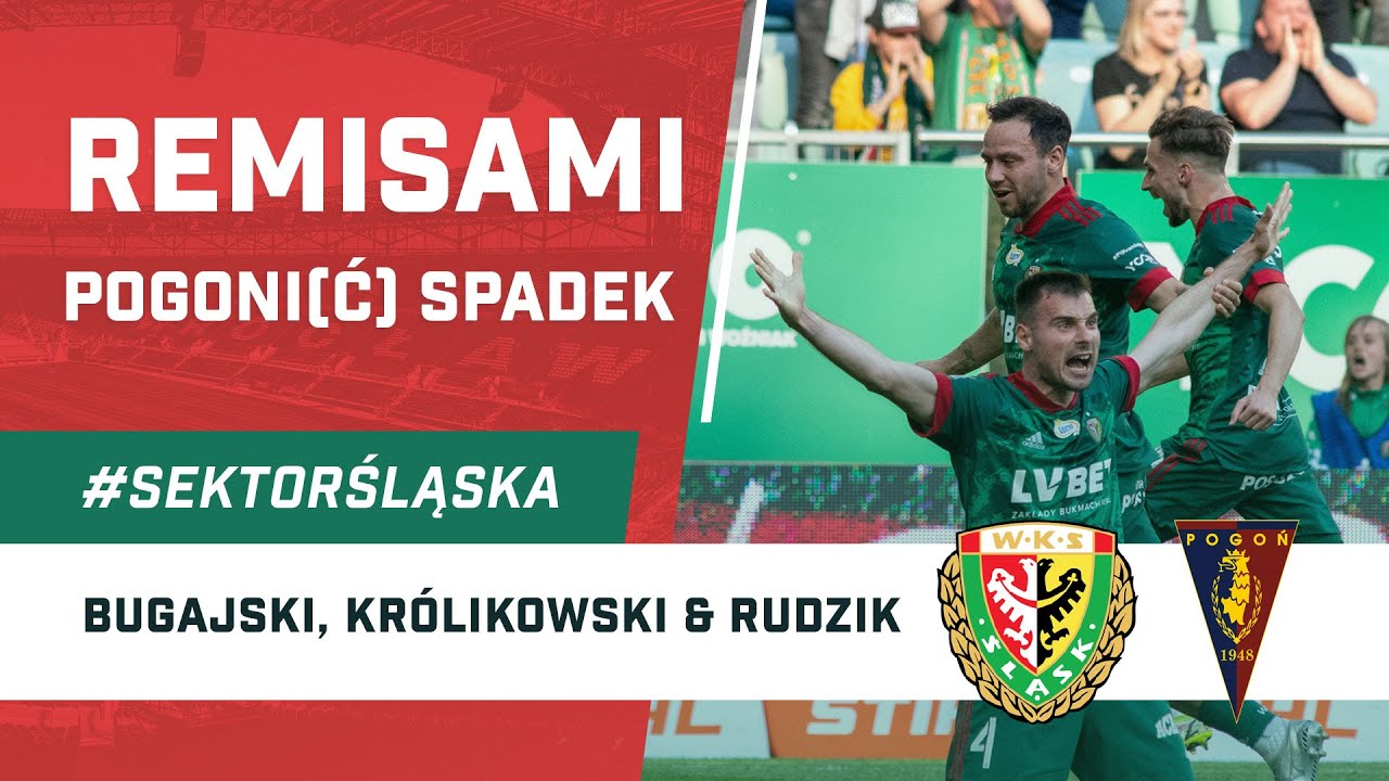 Remisami pogoni(ć) spadek (#SektorŚląska odc. 45)