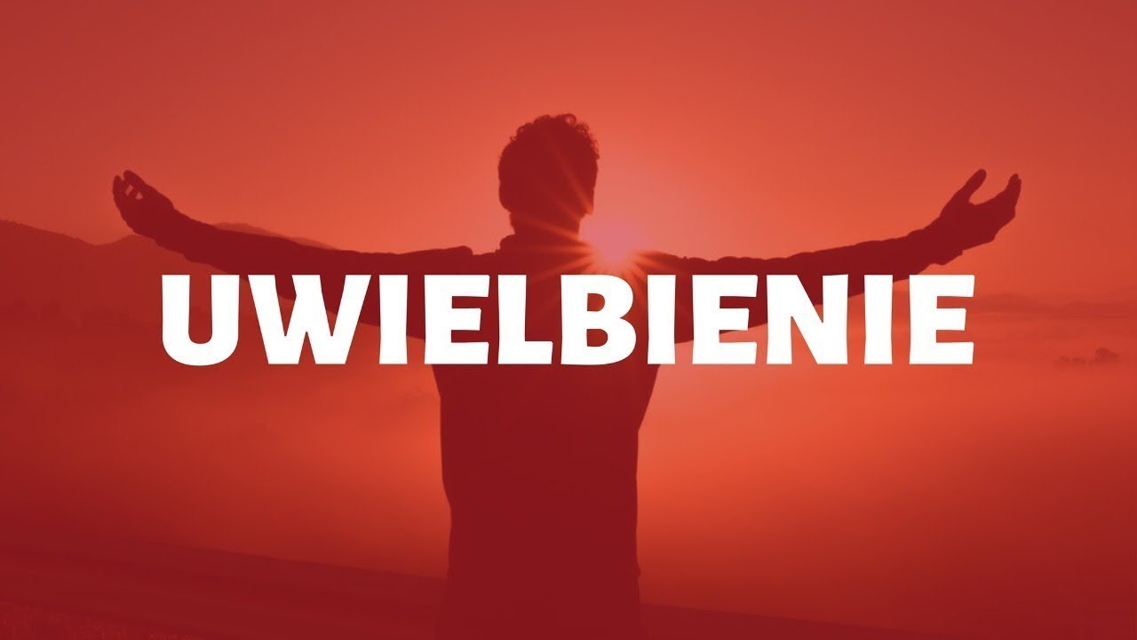 Uwielbienie // 3-06-2020
