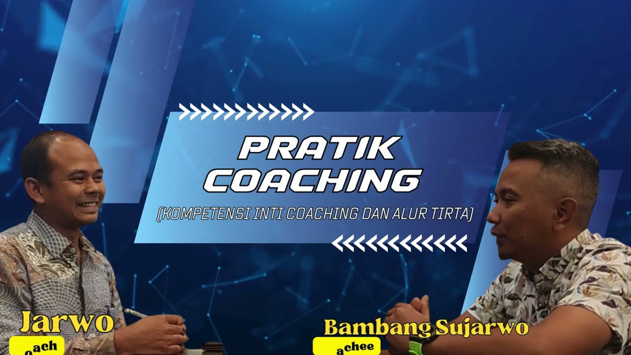 Latihan Percakapan Sesi Coaching dengan Alur TIRTA