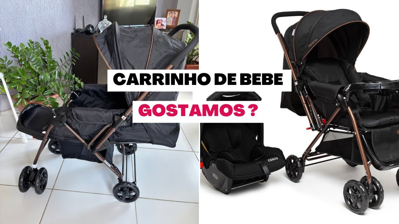 Carrinho de bebê Cosco Travel System Reverse Duo melhor custo benefício