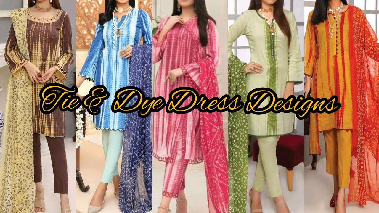 Latest Tie & Dye Dress Designs for girls/ Tie & Dye Dress designing ideas / Stylish Tie dye dresses
