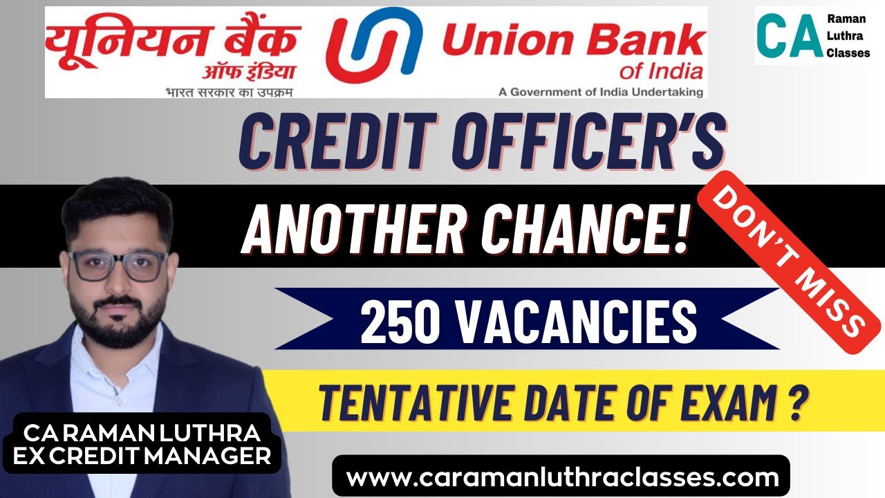 UBI AM CREDIT Recruitment 2025 | Another Chance | Expected Exam Date ?