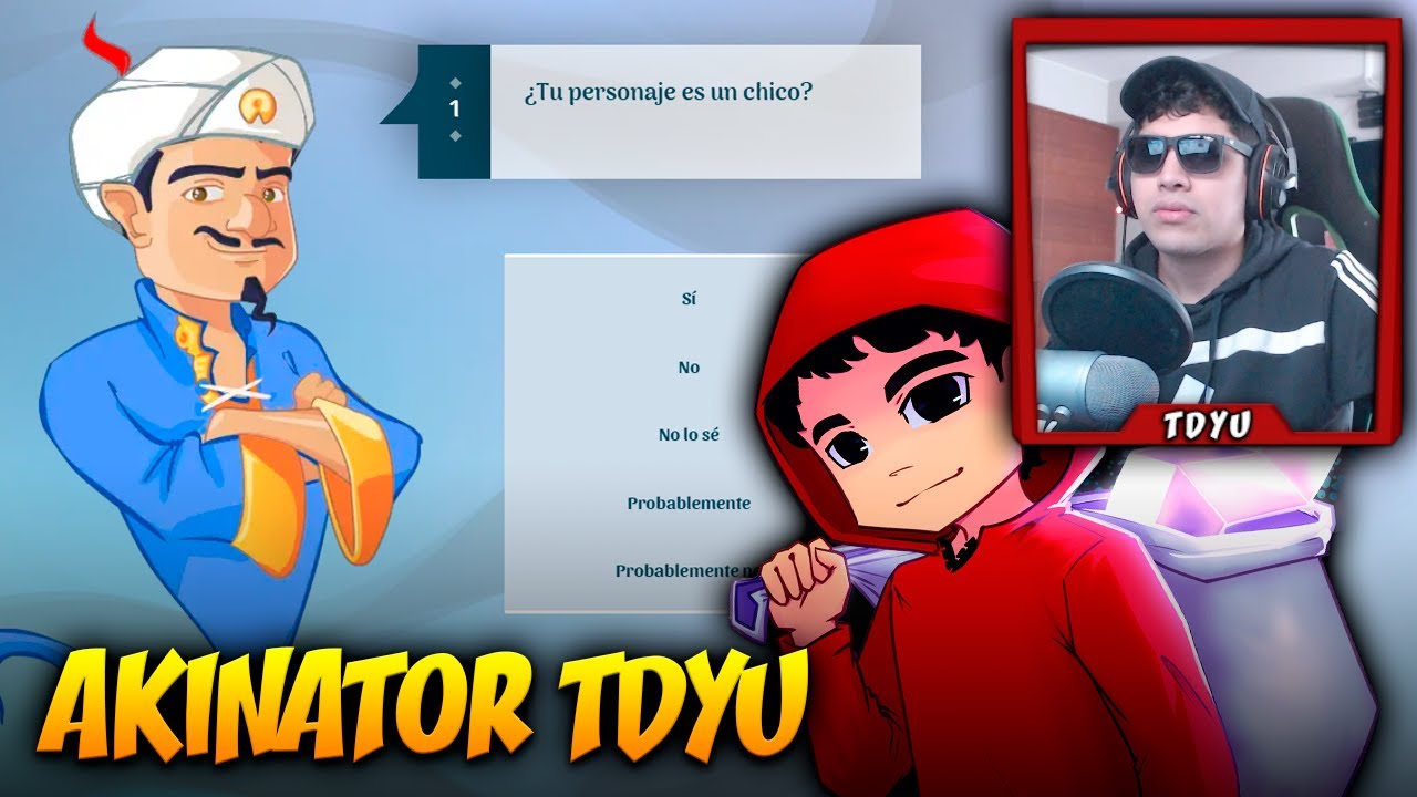 El Akinator MÁS TROLL buscando al TDYU :c