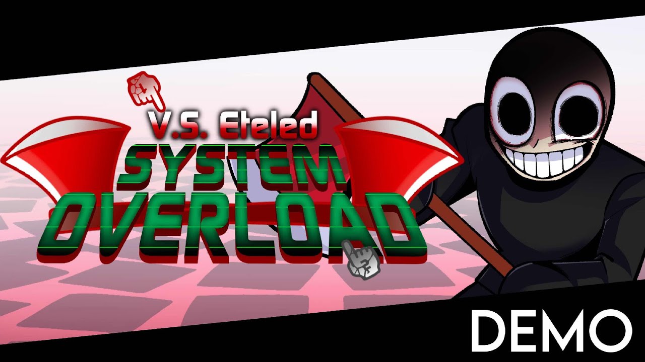Diagraphephobia (Vocals) - FNF VS Eteled - System Overload (DEMO) OST