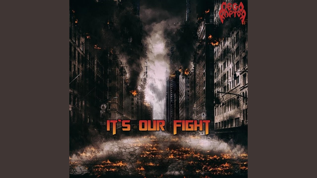 It`s Our Fight