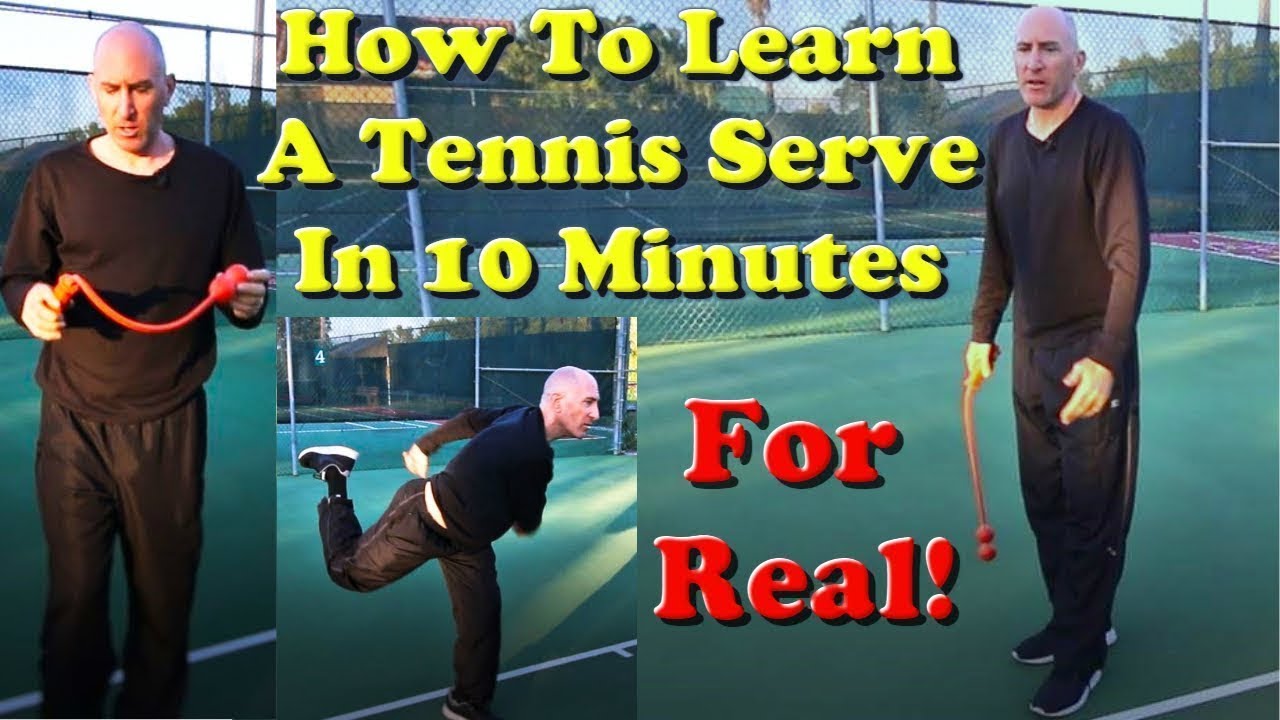 How To Learn A Tennis Serve in 10 Minutes   For Real
