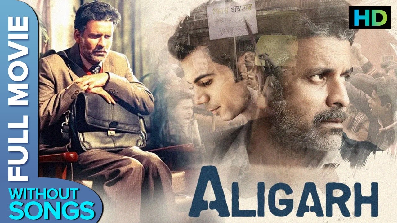 Aligarh | अलीगढ | Superhit Bollywood HD Full Movie | Manoj Bajpayee, Rajkummar Rao, Ashish Vidyarthi