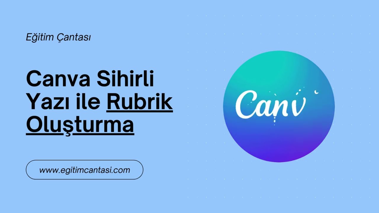 Canva Sihirli Yazı ile Rubrik Oluşturma | #yapayzeka #canva #ölçmedeğerlendirme