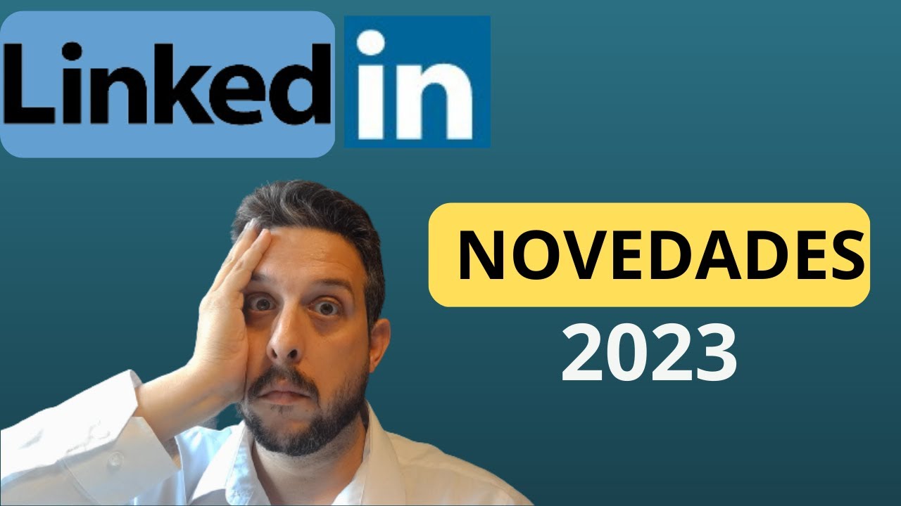 LINKEDIN cambiará. Te lo cuento.