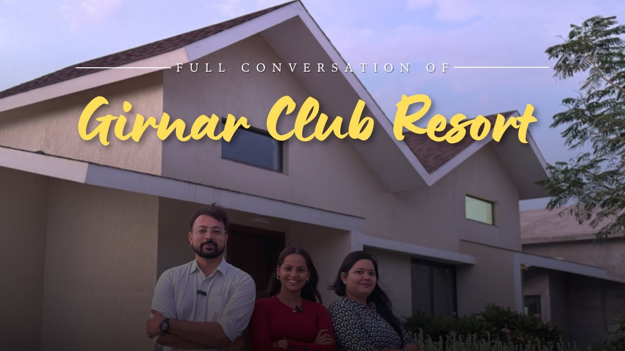 🌴Girnar Club Resort🌴|  5 Star Resort Villa | Junagadh,Gujarat | +919099541611 / +918401139912 |