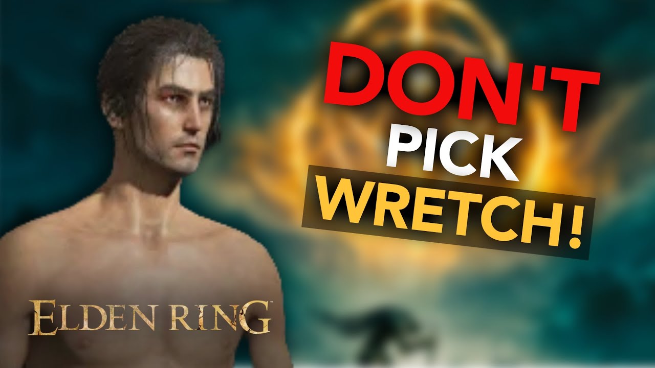 Why Wretch is THE WORST class to pick in Elden Ring + Calculations!