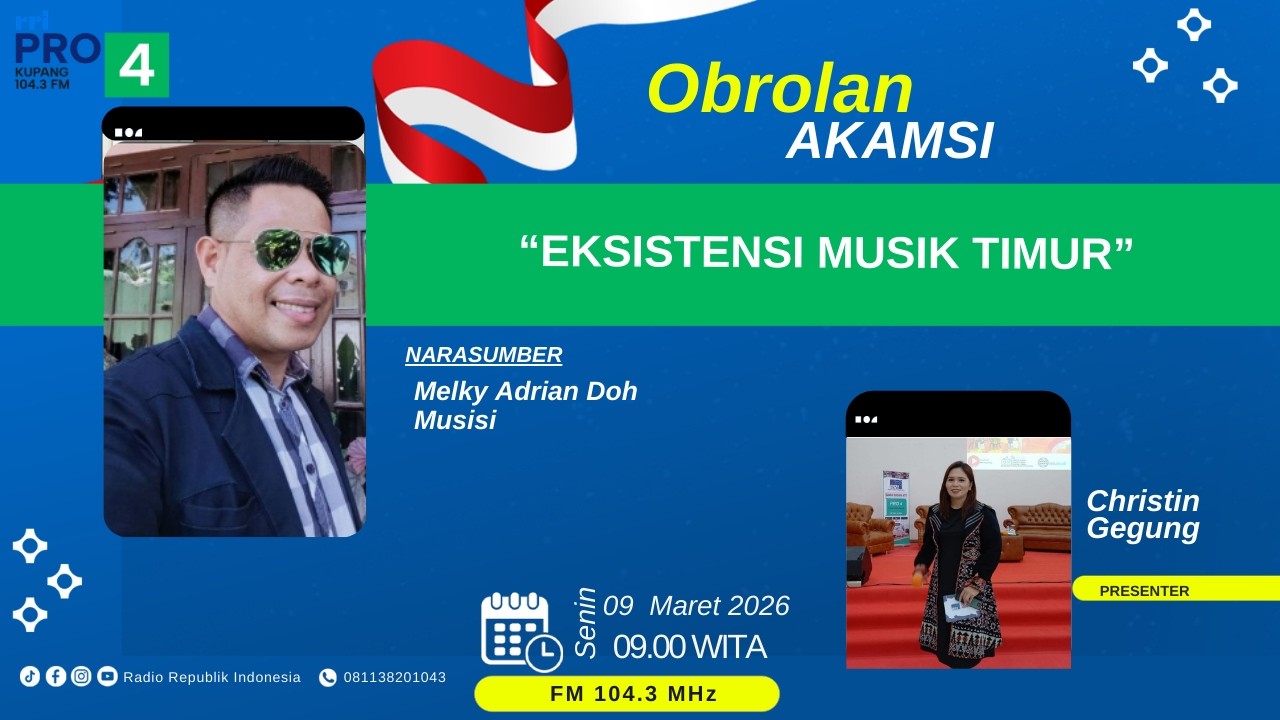 (LIVE) EKSISTENSI MUSIK TIMUR | OBROLAN AKAMSI PRO4 RRI KUPANG | SENIN, 9 MARET 2026