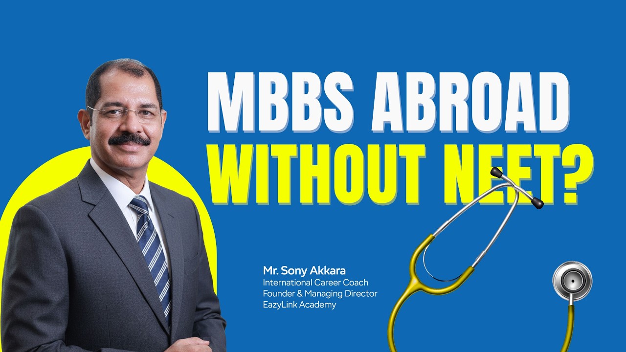 👉 Being a Doctor Without Clearing NEET? | Study MBBS Abroad 2026 | Sony Akkara Explains