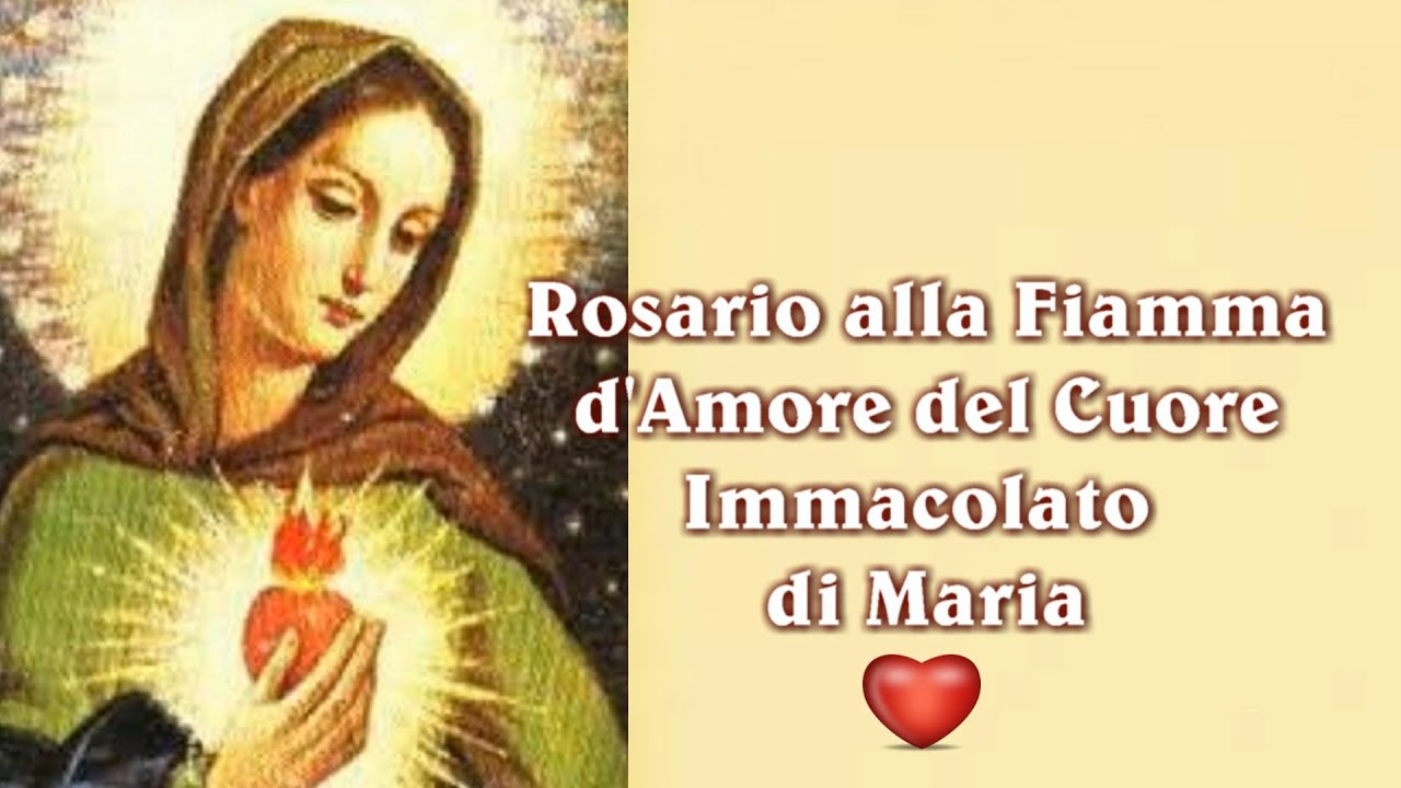 Rosario alla Fiamma d'Amore del Cuore Immacolato di Maria ᴴᴰ
