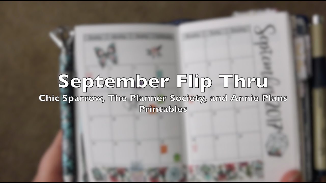 September Flip Thru || Chic Sparrow, The Planner Society, Annie Plans Printables