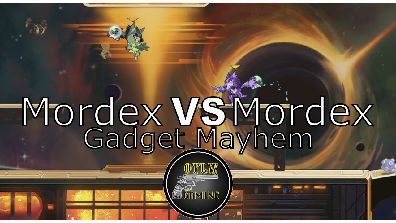 Mordex v Mordex Gadget Mayhem