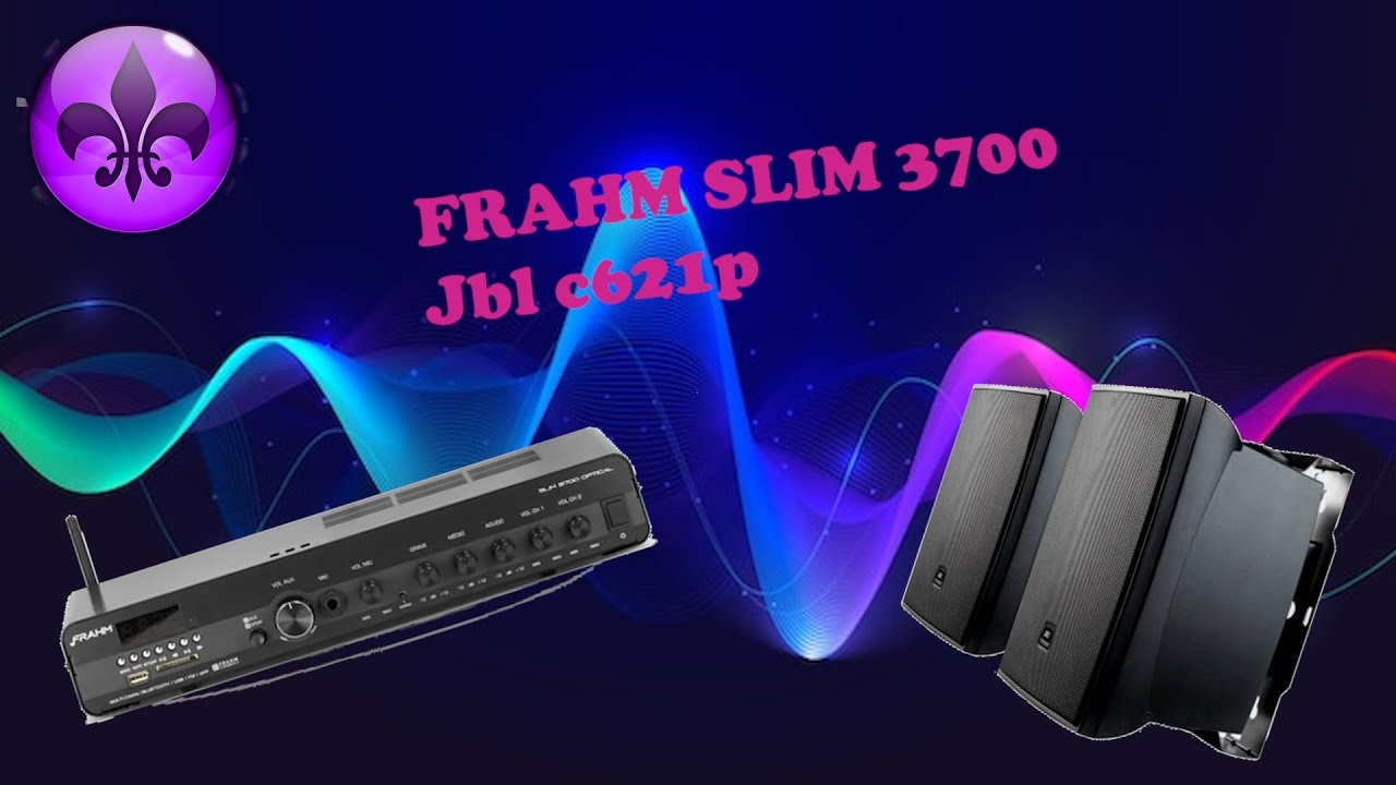 Som ambiente - Frahm JBL