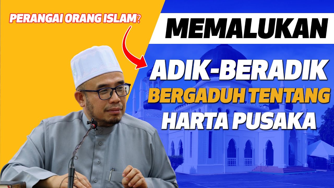 Prof Dr MAZA - Adik-Beradik Bergaduh Tentang Harta Pusaka. Memalukan Perangai Orang Islam Macam Ini