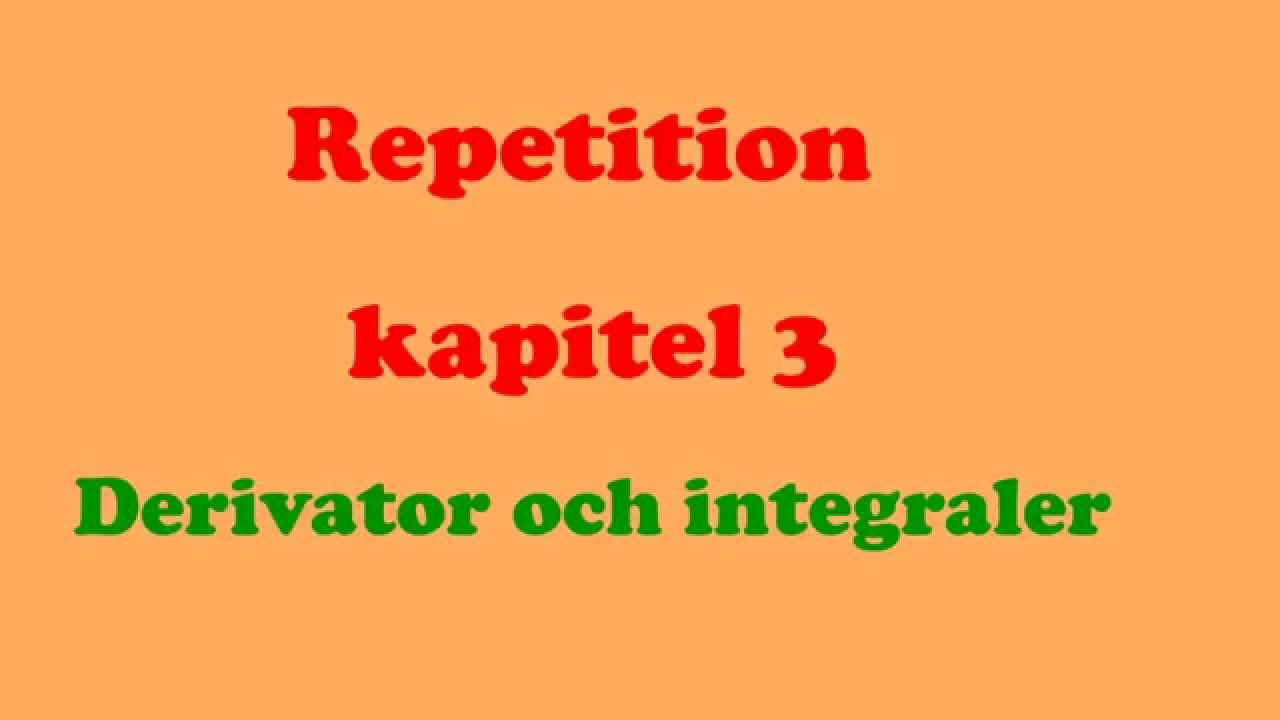 Repetition Ma 5 Kapitel 3