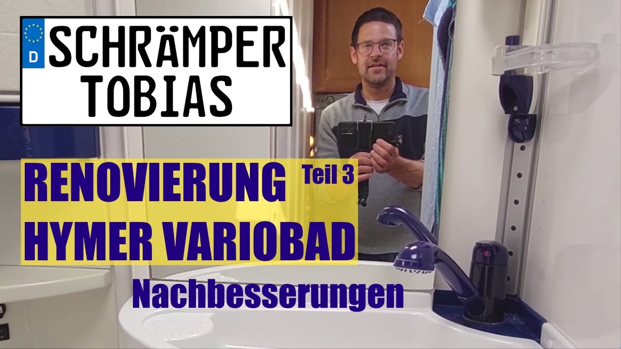 Schrämper Tobias: Renovierung Hymer Wohnmobil Vario-Bad (1997 - 2003) [Teil 3]