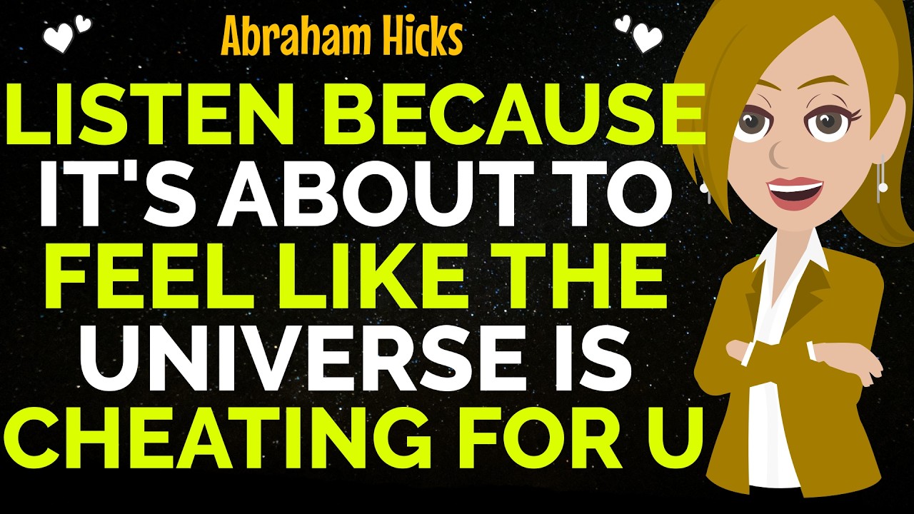 Listen Because It's About To Feel Like The Universe Is Cheating For You✨✅Abraham Hicks 2026