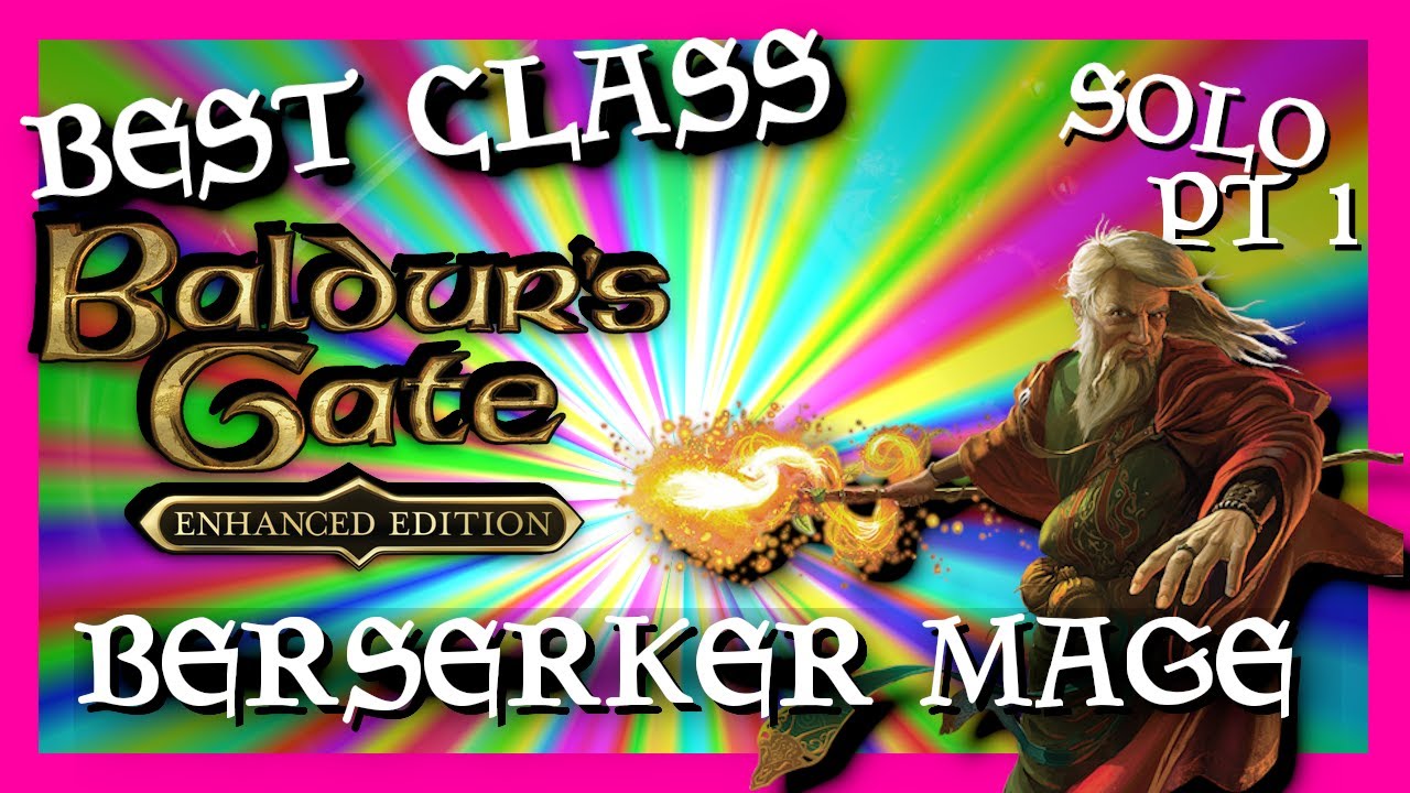 Baldur's Gate SOLO Part 1: Playing the best/most op class [Berserker Mage]