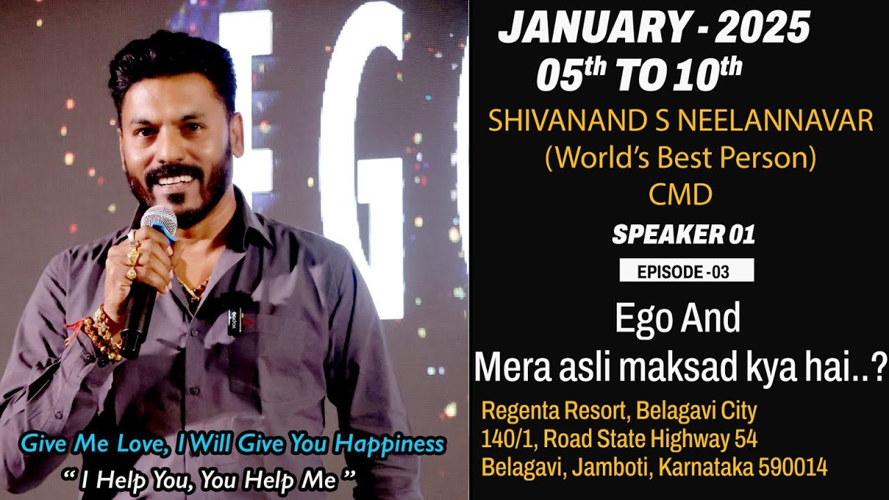 Shivam Training Programme | Belagavi | | Part -03 | Topic | Ego & Mera Asli Maksad Kya Hai..?