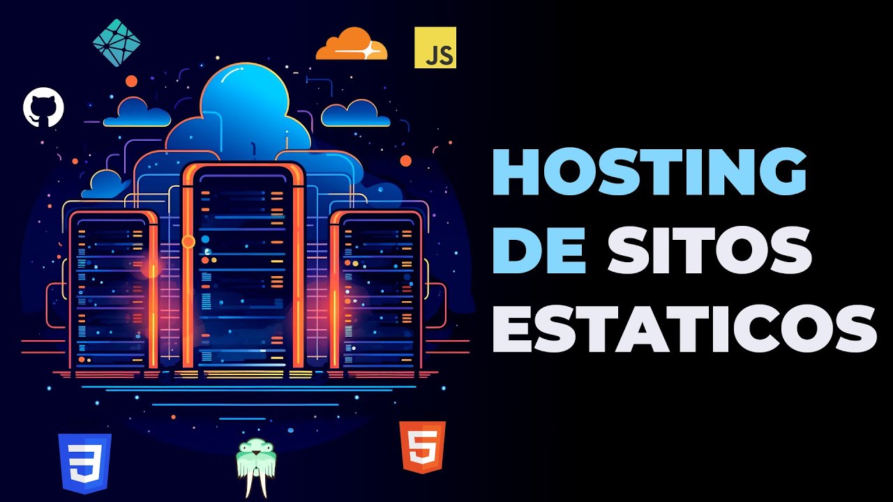 Hosting Gratuitos de Archivos estaticos (Netlify, Github Pages, Cloudflare y mas)