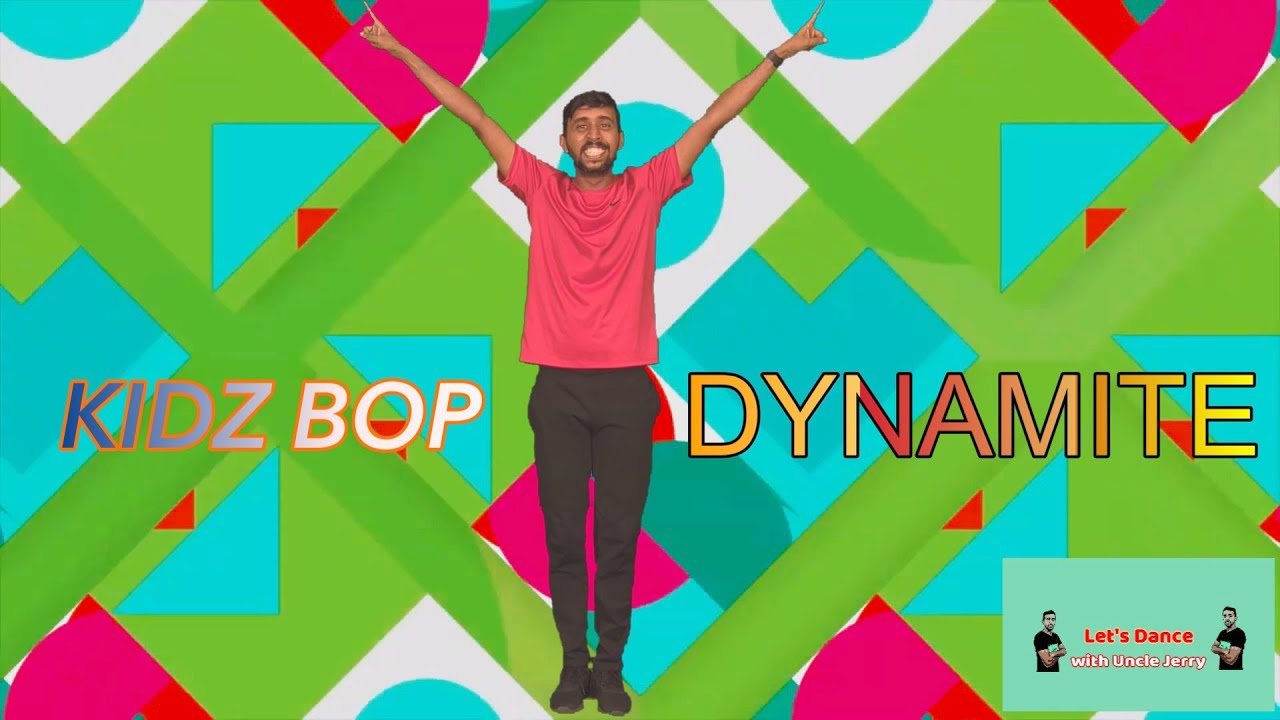Dynamite - KIDZ BOP Kids - UNCLE JERRY - Mightystep Kids Dance channel - Dance along with Lyrics