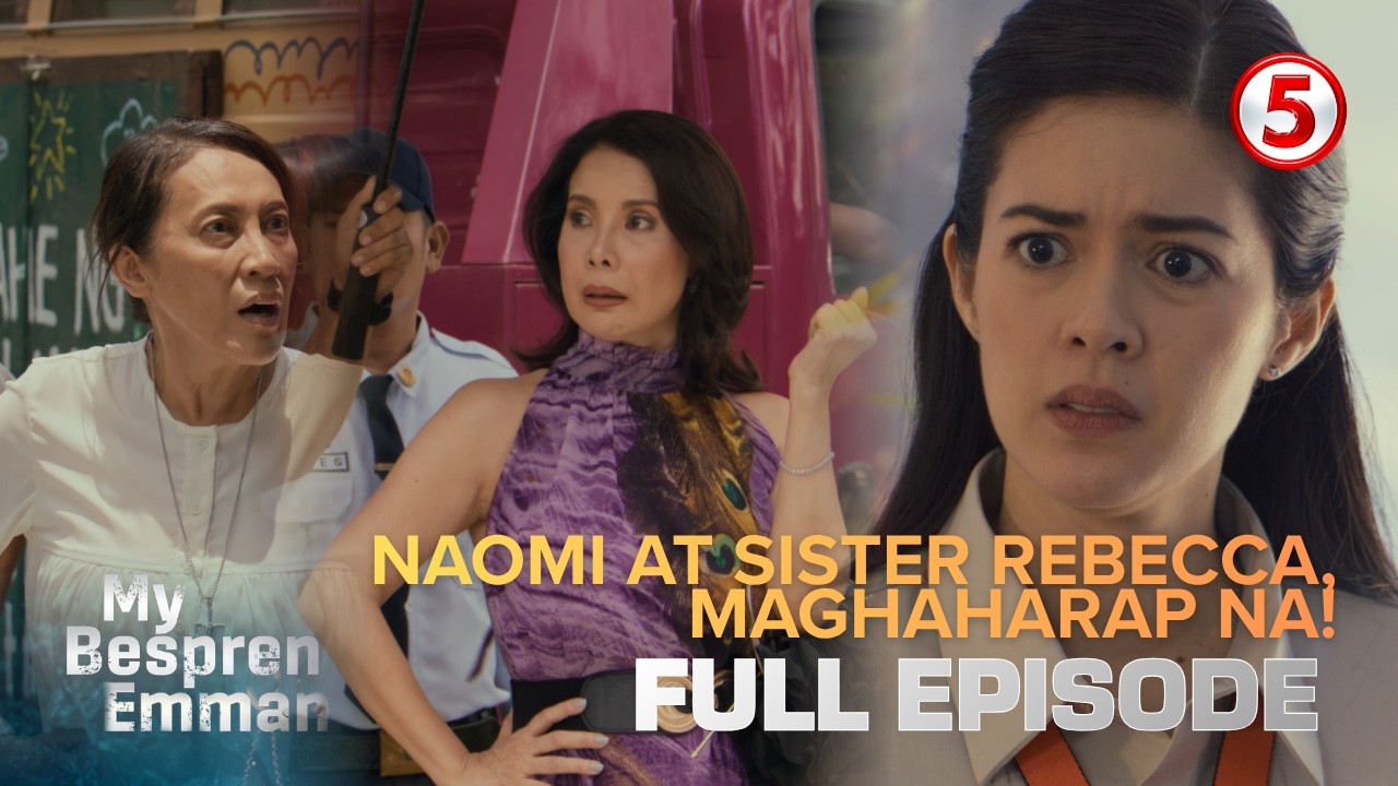My Bespren Emman | Full Episode 31 | June 8, 2026 | Naomi at Sister Rebecca, Magkakasundo pa kaya?!