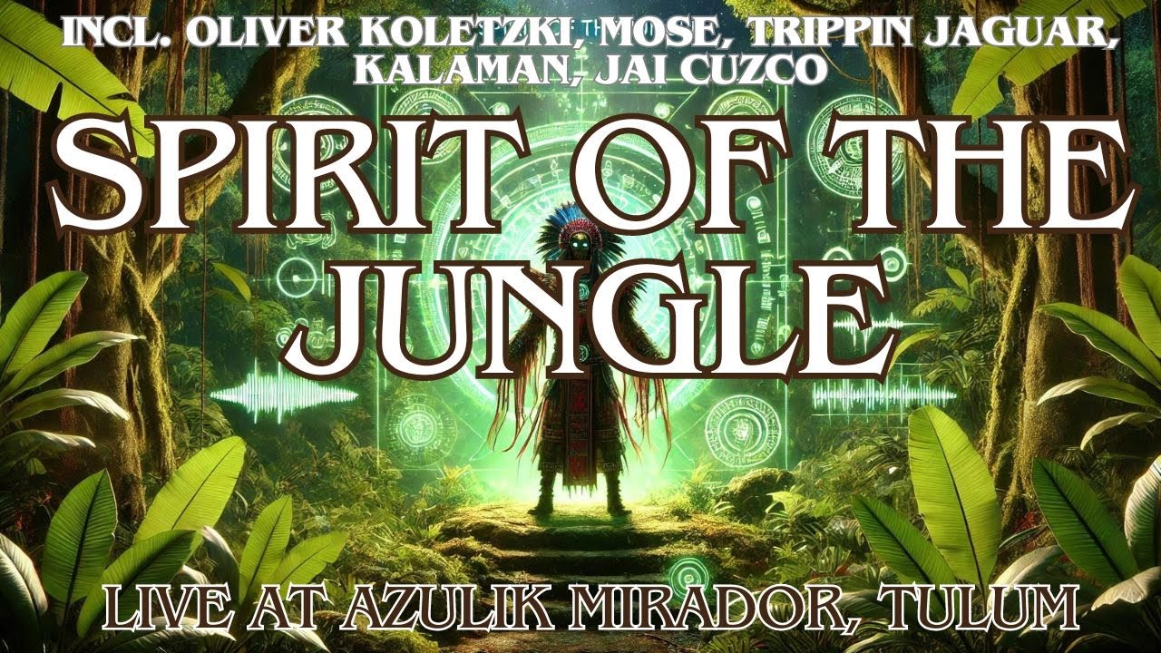 SPIRIT OF THE JUNGLE: 03 Incl. Oliver Koletzki, Mose, Trippin Jaguar, Kalaman. Downtempo Electronica