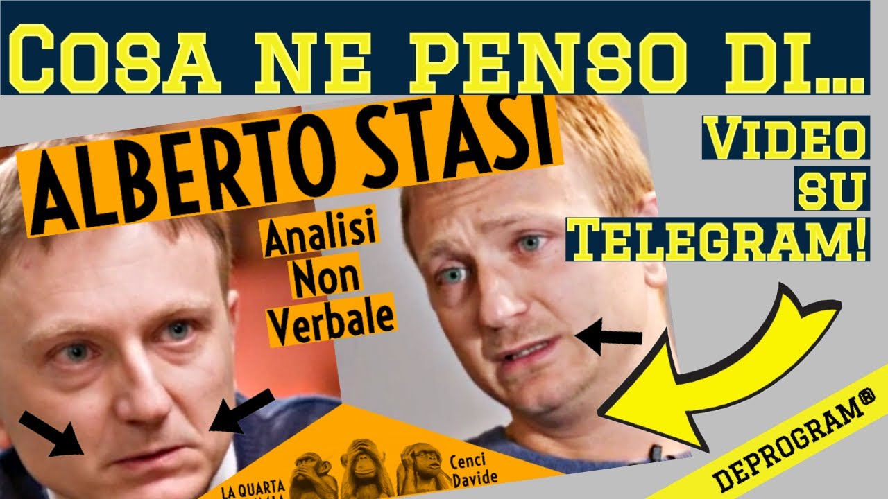 Quello che penso di ALBERTO STASI e il suo Linguaggio del Corpo